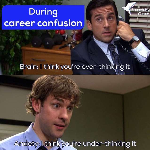 LaunchMyCareer The Office meme about career confusion